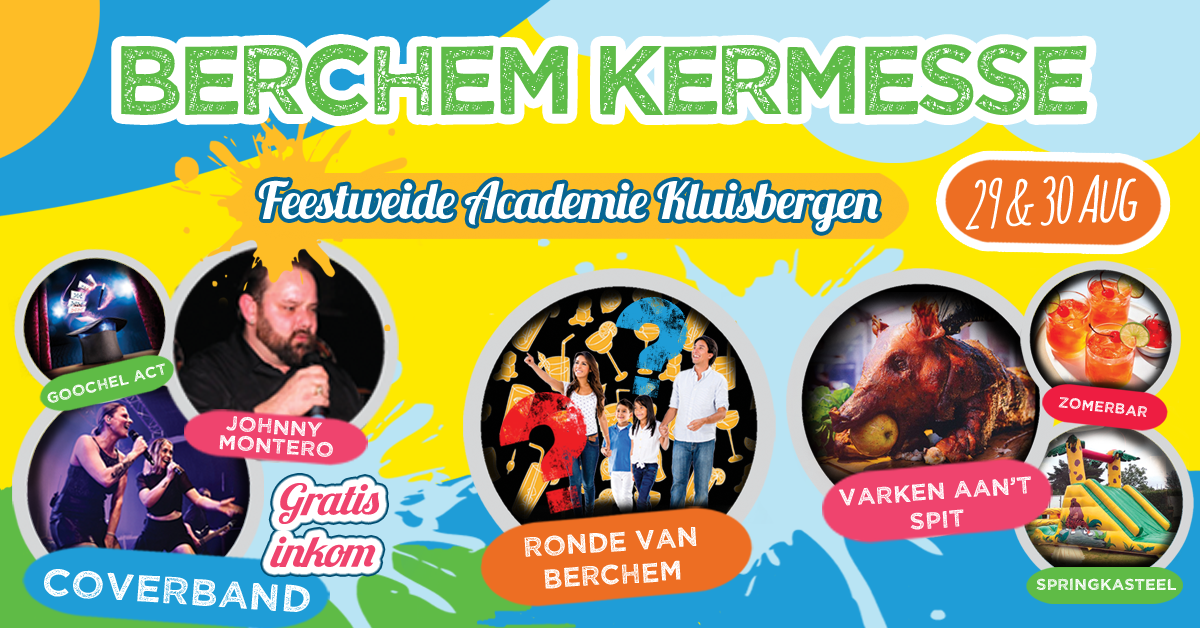 Affiche van Berchem Kermesse met muziek, wandeling, varken aan het spit, zomerbar en springkasteel